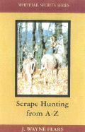 Scrape Hunting from A-Z cover