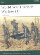 World War I Trench Warfare (I) 1914-16 cover