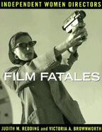 Film Fatales Independent Women Directors cover