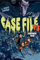 Case File 13: Zombie Kid cover