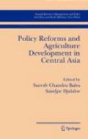 Policy Reforms And Agriculture Development in Central Asia cover