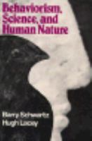 Behaviorism, Science, and Human Nature cover