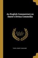 An English Commentary on Dante's Divina Commedia cover