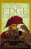Clash of the Sky Galleons (Edge Chronicles) cover