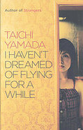 I Haven't Dreamed of Flying for a While cover