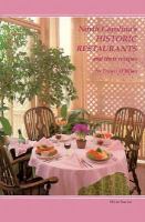 North Carolina's Historic Restaurants and Their Recipes cover