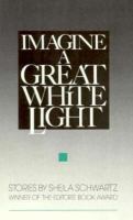 Imagine a Great White Light cover