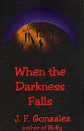 When the Darkness Falls cover