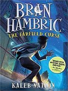 Bran Hambric : The Farfield Curse cover