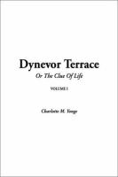 Dynevor Terrace, or the Clue of Life cover
