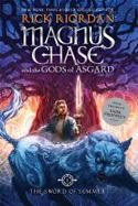 Magnus Chase and the Gods of Asgard Book 1 the Sword of Summer cover