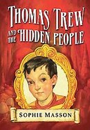 Thomas Trew and the Hidden People cover