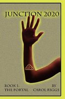 Junction 2020 : Book One: the Portal cover