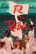 R Is for Rebel cover