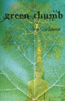 Green Thumb : A Novella cover