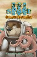 Otters in Space 3 : Octopus Ascending cover
