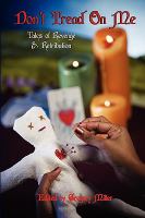 Don't Tread on Me : Tales of Revenge and Retribution cover