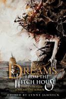 Dreams from the Witch House CS and LS Trade Edition : Female Voices of Lovecraftian Horror cover