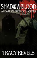 Shadowblood - A Novel of Sherlock Holmes cover