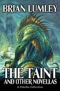 The Taint and Other Novellas cover