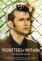 The Monsters Within: The Unofficial and Unauthorised Guide to Doctor Who 2008 cover