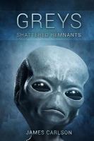 Greys : Shattered Remnants cover