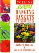 Easy Hanging Baskets and Window Boxes cover