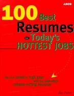 100 Best Resumes for Today's Hottest Jobs cover