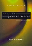 Spanish Pronunciation Theory and Practice cover