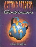 Getting Started with Electronic Commerce cover