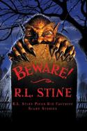 Beware! R. L. Stine Picks His Favorite Scary Stories cover