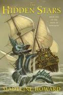 The Hidden Stars Book One of the Rune of Unmaking cover