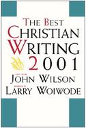 The Best Christian Writing 2001 cover