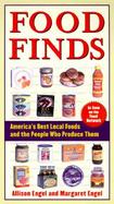 Food Finds Americas Best Local Foods and the People Who Produce Them cover