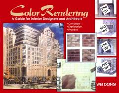 Color Rendering: A Guide for Interior Designers and Architects: Concept, Exploration, Process cover