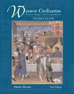 Western Civilization Sources, Images, and Interpretations  To 1700 (volume1) cover