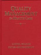 Quality Management in Healthcare cover