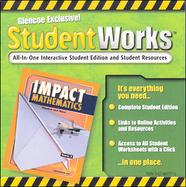 IMPACT Mathematics: Algebra and More, Course 3, StudentWorks cover