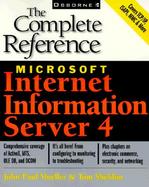 Microsoft Internet Information Server 4: The Complete Reference cover