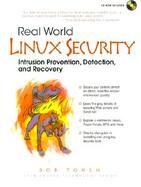 Real World Linux Security: Intrusion Prevention, Detection and Recovery cover