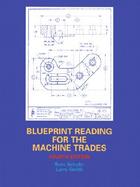 Blueprint Reading for the Machine Trades cover