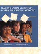 Teaching Special Students in General Education Classrooms cover