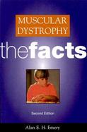 Muscular Dystrophy The Facts cover