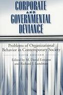 Corporate and Governmental Deviance: Problems of Organizational Behavior in Contemporary Society cover