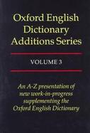 Oxford English Dictionary Additions Series (volume3) cover