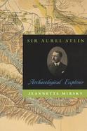 Sir Aurel Stein Archaeological Explorer cover