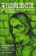 Frankenstein Or the Modern Prometheus : 1818 Text cover