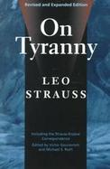 On Tyranny Including the Strauss-Kojeve Correspondence cover