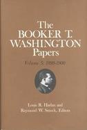 Booker t Washington Papers 1899-1900 (volume5) cover