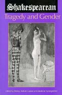Shakespearean Tragedy and Gender cover